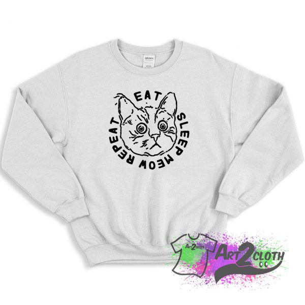 Eat Sleep Meow Repeat Sweatshirt