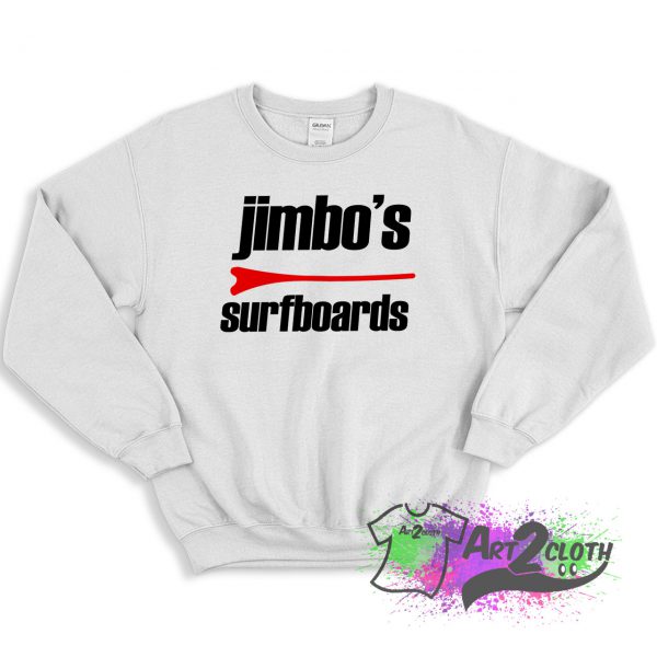 jimbos surfboards Sweatshirt