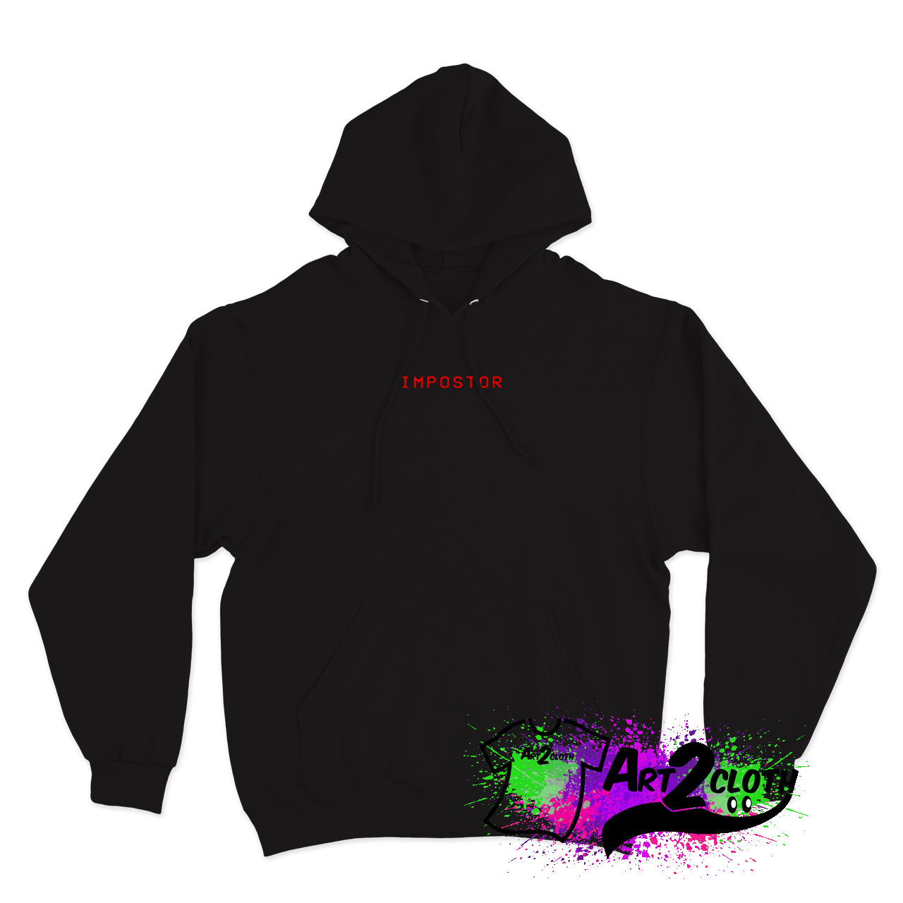 Impostor Imposter Game Gaming Meme Hoodie - Custom Hoodies - Art2cloth.com