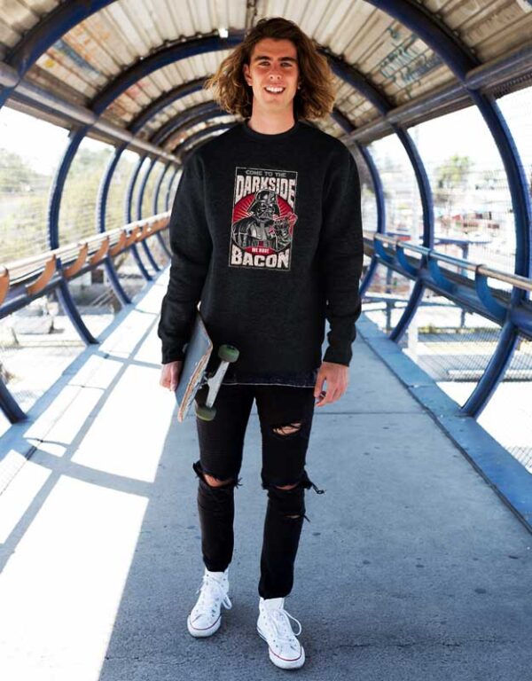 Come To The Dark Side We Have Bacon Sweatshirt