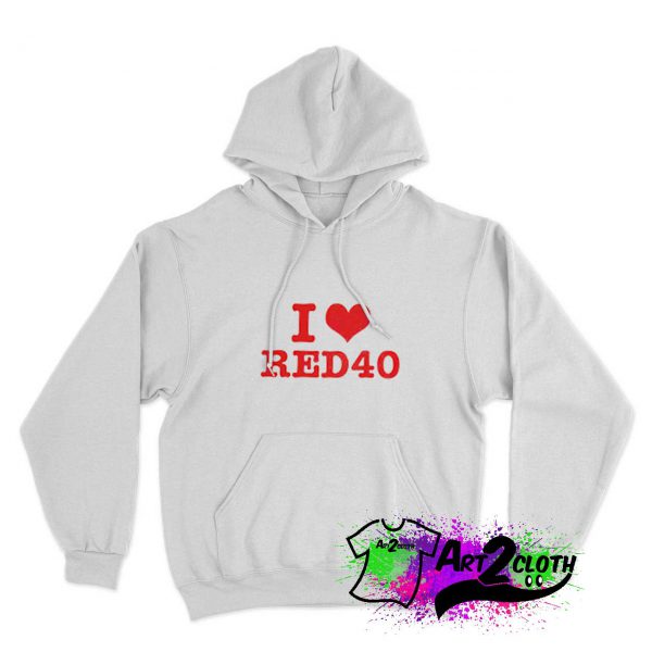 I Love Red 40 Hoodie